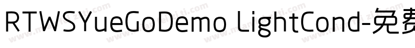 RTWSYueGoDemo LightCond字体转换